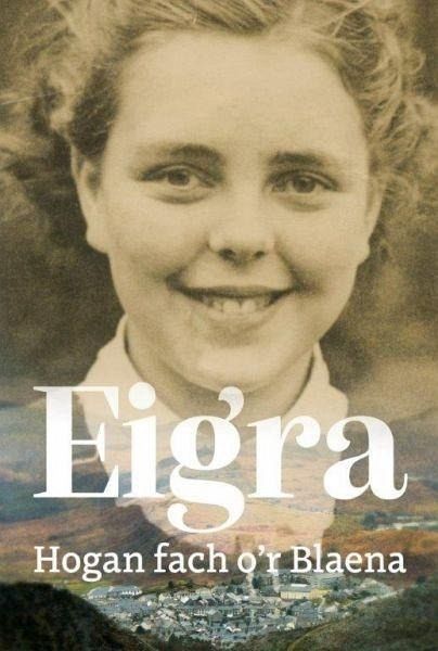 Eigra: Hogan Fach o'r Blaena (eBook, ePUB) Eigra: Hogan Fach o'r Blaena (eBook, ePUB)