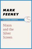 Nixon and the Silver Screen (eBook, ePUB)