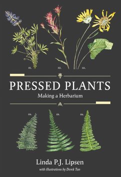 Pressed Plants (eBook, ePUB) - Lipsen, Linda P. J.; Tan, Derek