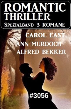 Cover Romantic Thriller Spezialband 3056 - 3 Romane (eBook, ePUB)