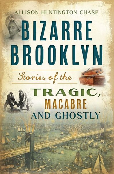 Bizarre Brooklyn (eBook, ePUB)