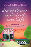 Second Chances at the Little Love Café (eBook, ePUB) Second Chances at the Little Love Café (eBook, ePUB)