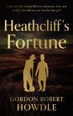 Heathcliff's Fortune (eBook, ePUB) Heathcliff's Fortune (eBook, ePUB)