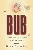 Bub (eBook, ePUB)