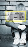 Mort ou fif (eBook, ePUB)