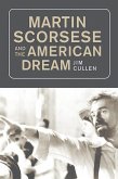 Martin Scorsese and the American Dream (eBook, PDF)