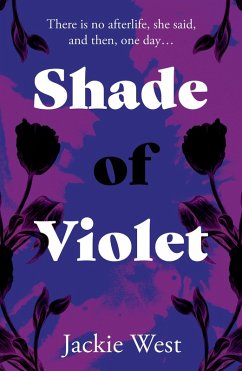 Shade of Violet (eBook, ePUB) - West, Jackie