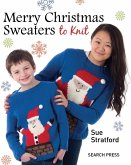 Merry Christmas Sweaters to Knit (eBook, PDF) Merry Christmas Sweaters to Knit (eBook, PDF)