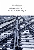 Les impasses de la rectitude politique (eBook, PDF) Les impasses de la rectitude politique (eBook, PDF)