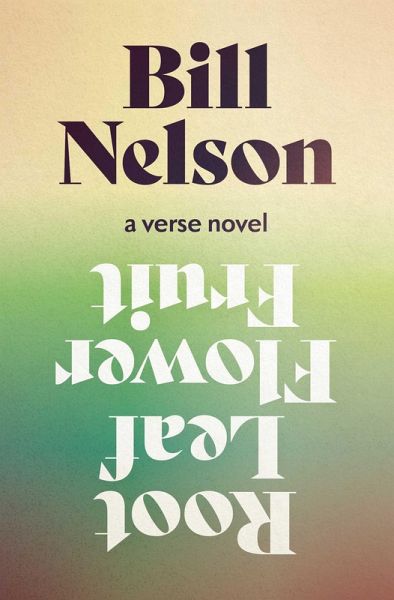 Root Leaf Flower Fruit (eBook, ePUB)