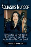 Aquash's Murder (eBook, ePUB) Aquash's Murder (eBook, ePUB)