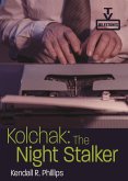 Kolchak: The Night Stalker (eBook, ePUB) Kolchak: The Night Stalker (eBook, ePUB)