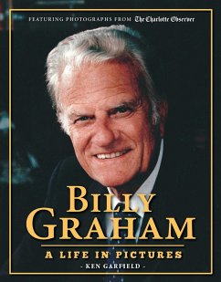 Billy Graham (eBook, PDF) - Garfield, Ken; The Charlotte Observer