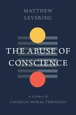 Abuse of Conscience (eBook, ePUB)