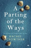 A Parting of the Ways (eBook, ePUB) A Parting of the Ways (eBook, ePUB)