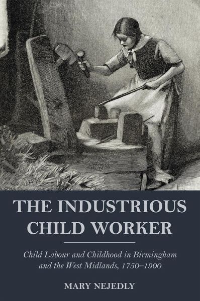Industrious Child Worker (eBook, PDF) Industrious Child Worker (eBook, PDF)