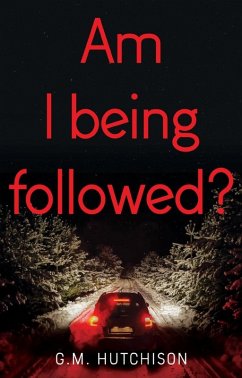 Am I Being Followed? (eBook, ePUB) - Hutchison, G. M.