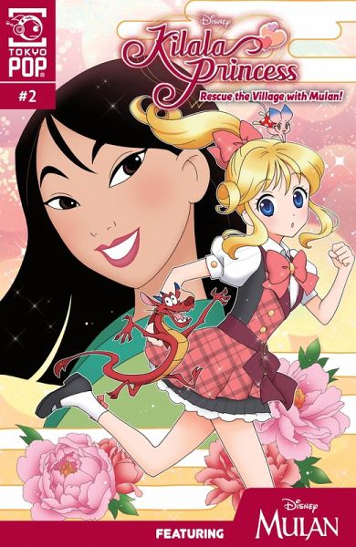 Disney Manga: Kilala Princess - Mulan, Chapter 2 (eBook, ePUB) Disney Manga: Kilala Princess - Mulan, Chapter 2 (eBook, ePUB)