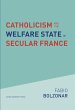 Catholicism and the Welfare State in... - Bild 1