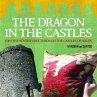 Dragon in the Castles, The (eBook, ePUB) - Bild 1