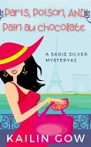Paris, Poison, Pain Au Chocolates (eBook, ePUB) Paris, Poison, Pain Au Chocolates (eBook, ePUB)
