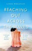 Reaching Out Across the Waves (eBook, ePUB)