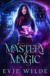 Mastery of Magic (eBook, ePUB) - Bild 1