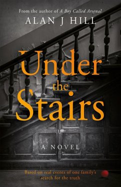 Under the Stairs (eBook, ePUB) - Hill, Alan J