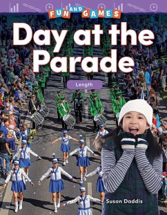 Fun and Games: Day at the Parade (eBook, PDF) - Daddis, Susan