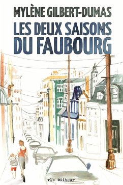 Cover Les deux saisons du faubourg (eBook, ePUB)