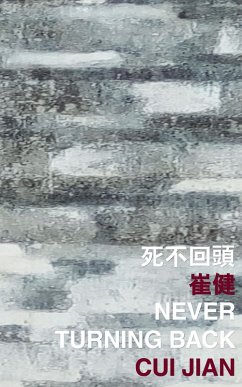 Never Turning Back (eBook, PDF) - Cui, Jian