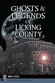 Ghosts & Legends of Licking County (eBook, ePUB)