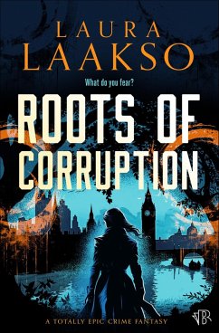 Roots of Corruption (eBook, ePUB) - Laakso, Laura