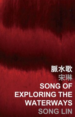 Song of Exploring the Waterways (eBook, PDF) - Lin, Song