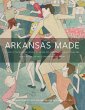 Arkansas Made, Volume 2 (eBook, PDF) - Bild 1