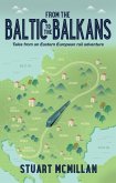 From the Baltic to the Balkans (eBook, ePUB)