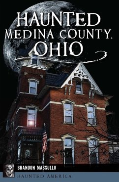 Cover Haunted Medina County, Ohio (eBook, ePUB)