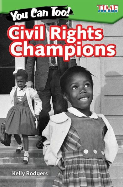 You Can Too! Civil Rights Champions (eBook, PDF)