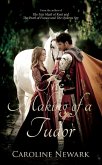 Making of a Tudor (eBook, ePUB) Making of a Tudor (eBook, ePUB)