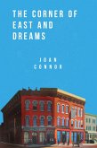 Corner of East and Dreams (eBook, ePUB) Corner of East and Dreams (eBook, ePUB)