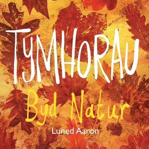 Tymhorau Byd Natur (eBook, ePUB)