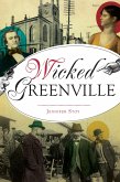 Wicked Greenville (eBook, ePUB)