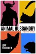 Animal Husbandry (eBook, ePUB) - Bild 1