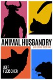 Animal Husbandry (eBook, ePUB) Animal Husbandry (eBook, ePUB)