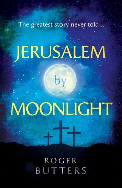 jerusalem by moonlight (eBook, ePUB) - Butters, Roger