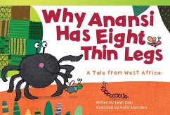 Why Anansi Has Eight Thin Legs (eBook, PDF) - Osei, Leah