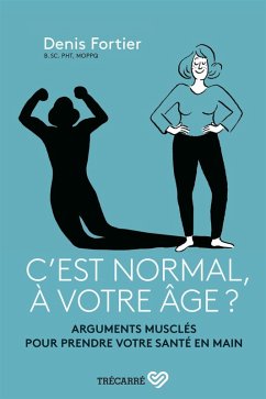 Cover C'est normal, à votre âge ? (eBook, ePUB)