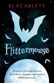 Flittermouse (eBook, ePUB) Flittermouse (eBook, ePUB)