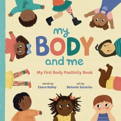 My Body and Me (eBook, ePUB) - Kelley, Ceece