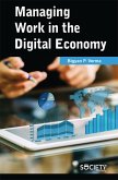 Managing Work in the Digital Economy (eBook, PDF)